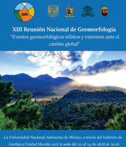 Morelia se convierte en el centro del análisis geográfico:  Expertos debaten sobre eventos extremos y cambio global
